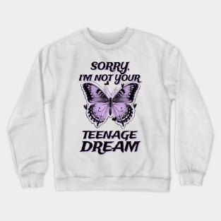 Teenage Dream Butterfly Crewneck Sweatshirt